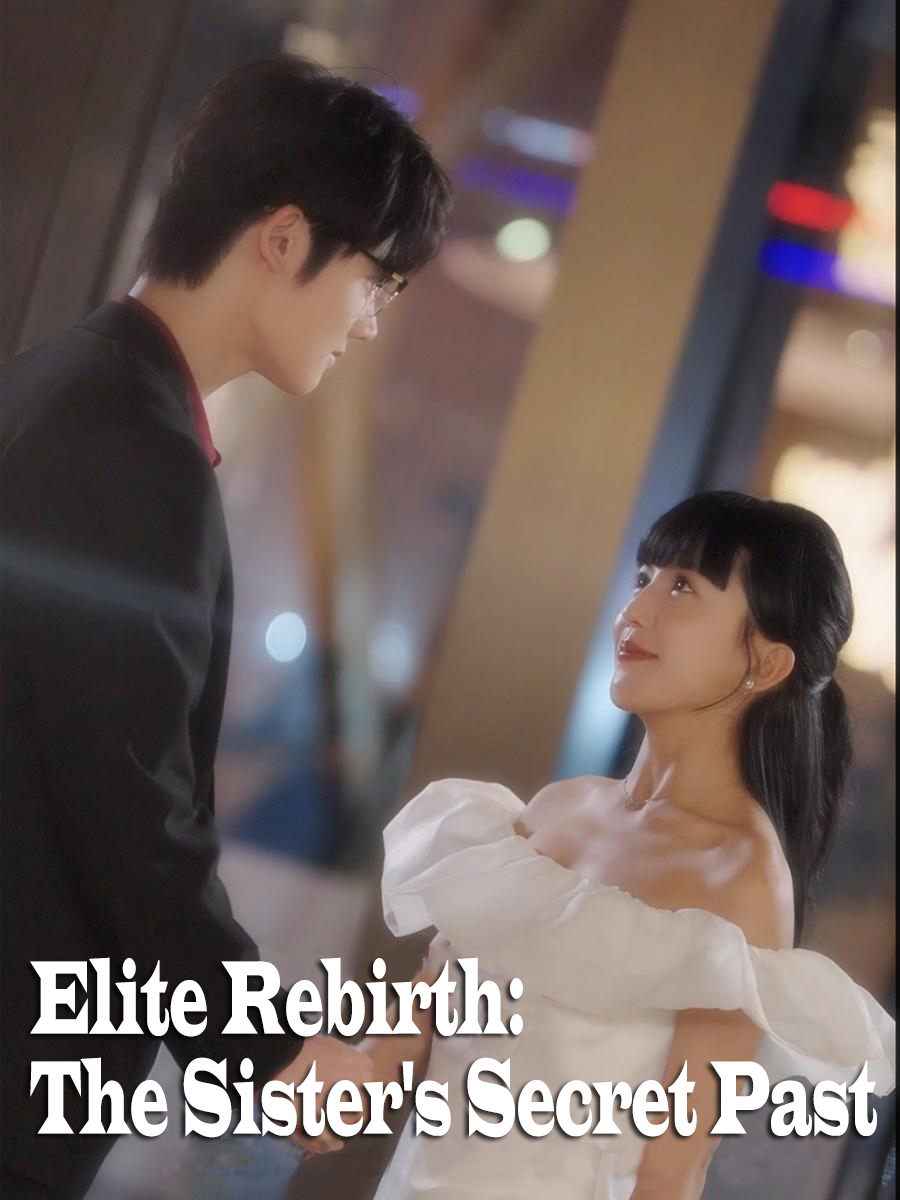 Elite Rebirth: The Sister's Secret Past cover